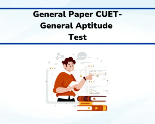 CUET General Aptitude Test